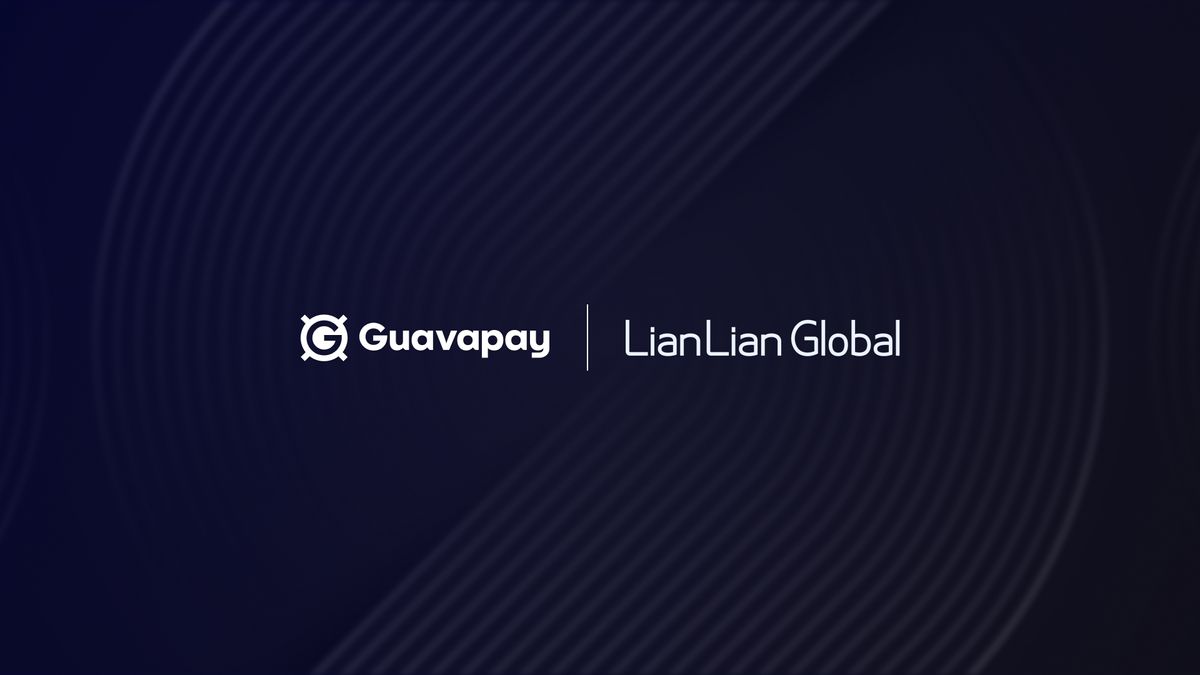 LianLian International et Guavapay annoncent une nouvelle expérience de paiement mondiale